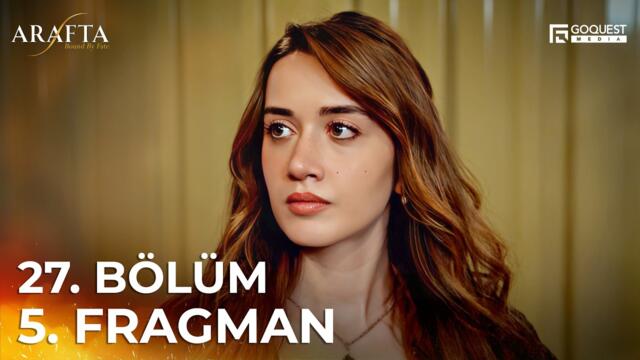 ARAFTA 27. Bölüm 05. Fragmanı | Yeni Diziler 2025 | Arafta - Türk Dizileri  @araftadizisi  #EP27