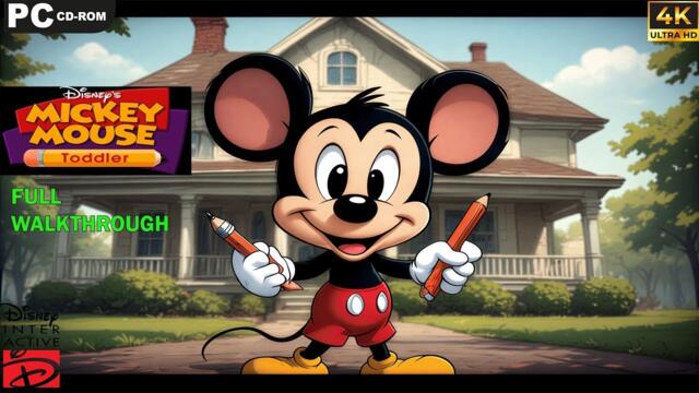 Disney's Mickey Mouse Toddler  [PC]  -  Full Walkthrough - 4k UHD - No commentary