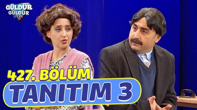 Güldür Güldür Show – 427. Bölüm Tanıtım 3