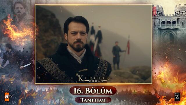 Kuruluş Orhan | 16. Bölüm Tanıtımı