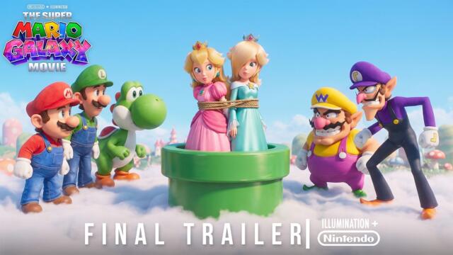 The Super Mario Galaxy Movie - Final Trailer (2026) Universal Pictures