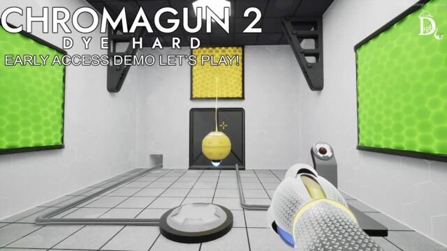 Chromagun 2: Dye Hard - Early Access Demo Let's Play!