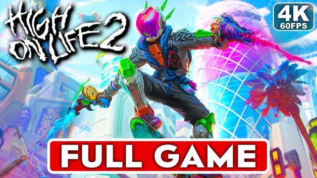 HIGH ON LIFE 2 Gameplay Walkthrough FULL GAME [4K 60FPS PC ULTRA] - No Commentary