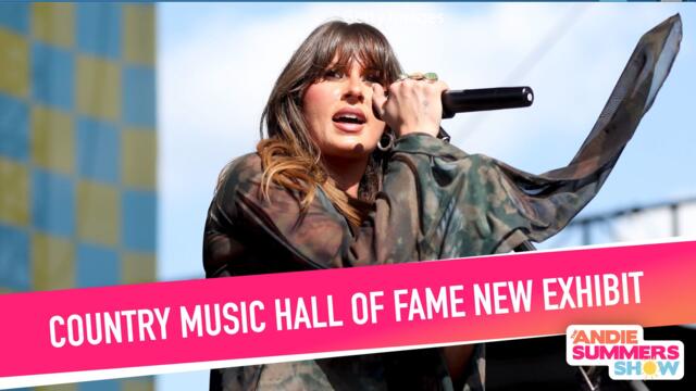 Country Music Hall of Fame NEW Exhibit