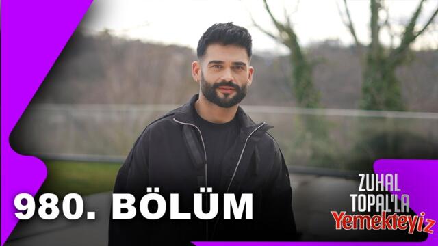 Zuhal Topal'la Yemekteyiz 980. Bölüm | 20.02.2026 @Yemekteyiz