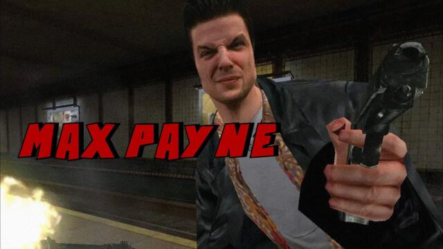 THE MAX PAYNE 1 EXPERIENCE