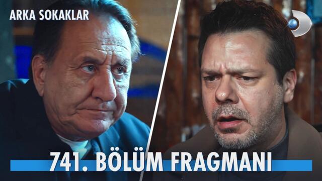 Arka Sokaklar 741. Bölüm Fragmanı @kanald @DMediaProduction