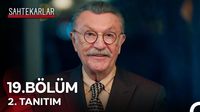 Sahtekarlar 19. Bölüm 2. Tanıtım - "İlk Görüşte Aşk Dedikleri Bu Olsa Gerek"
