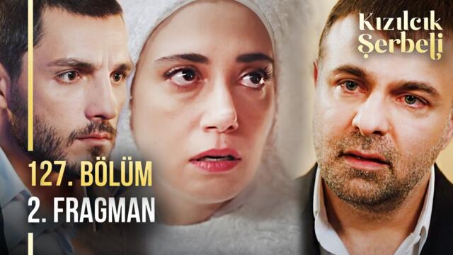 Kızılcık Şerbeti 127. Bölüm 2. Fragman | "Nursema'yı Seviyorum Herkes Duysun!"