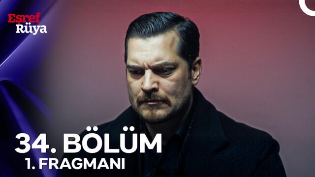 Eşref Rüya 34. Bölüm 1. Fragmanı | "Sen Nasıl Bir Hainsin?"