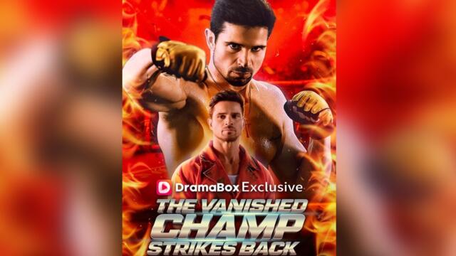 The Vanished Champ Strikes Back FULL EPISODE