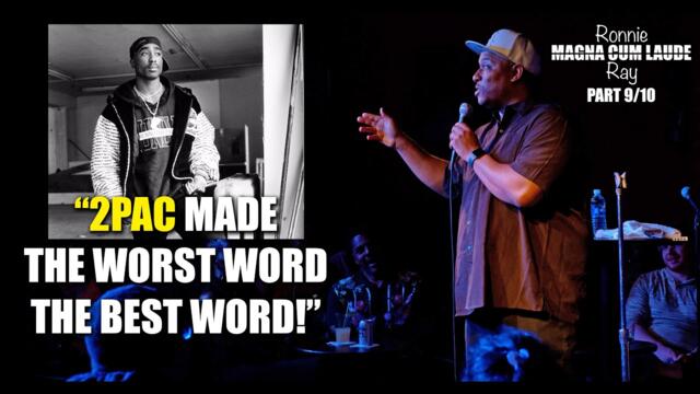 2PAC MADE THE WORST WORD THE BEST WORD!