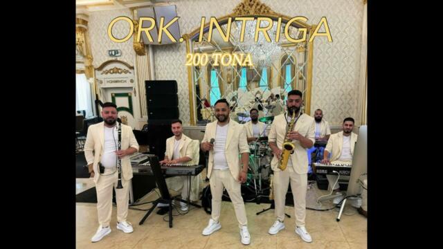 Ork. Intriga - 200 TONA / Орк. Интрига - 200 ТОНА - 2021 - LIVE