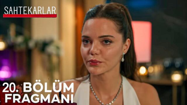 Sahtekarlar 20. Bölüm Fragmanı | "Bu İş Burada Bitmedi!"