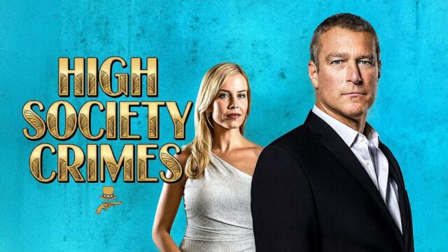 High Society Crimes | THRILLER | Full Movie in English