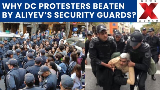 Azerbaijan President’s Guards Brutally Attack Protesters In Washington — What Triggered It?