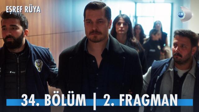 Eşref Rüya 34. Bölüm 2. Fragman | "Delikanlı adamın raconu efendiliktir." @kanald
