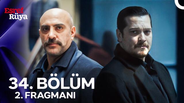 Eşref Rüya 34. Bölüm 2. Fragmanı | "Delikanlı Adamın Raconu Efendiliktir"