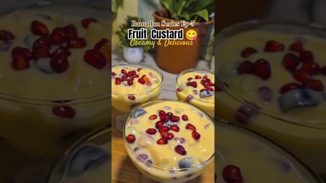 5 Min Fruit Custard 😍 Easy Ramadan Dessert #Shorts