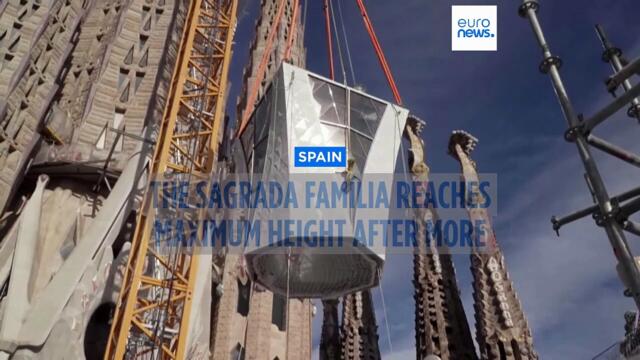 The Sagrada Família reaches maximum height after more than a century