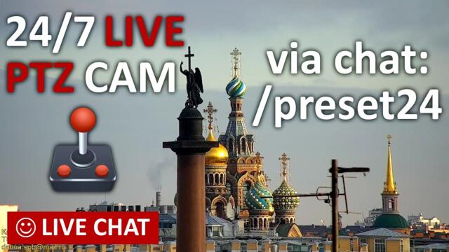 🕹 LIVE CAMERA PTZ Amazing St. Petersburg Russia Live Chat. Невский пейзаж Санкт-Петербург живой чат
