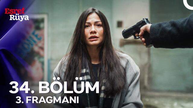 Eşref Rüya 34. Bölüm 3. Fragmanı | ''Onun Cezasını Bir Tek Ben Veririm!''