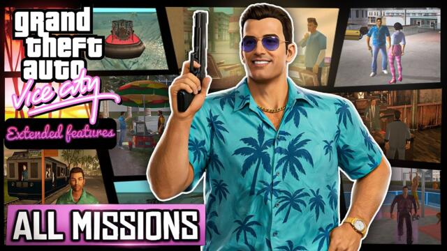 GTA VC: Extended Features - ALL MISSION Gameplay & FEATURES