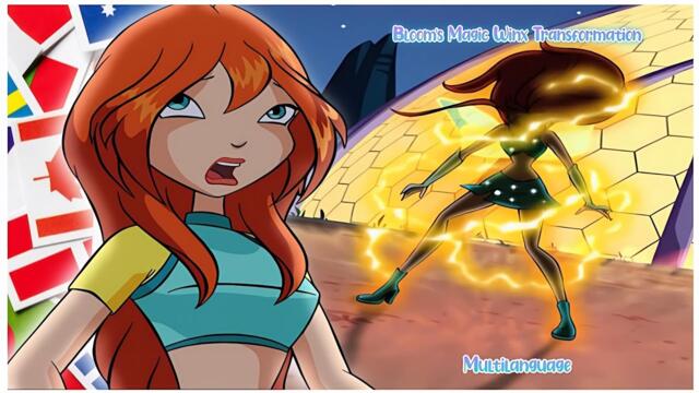 [63 VERSIONS] WINX CLUB | 1X03: Bloom's 1st Magic Winx Transformation - MULTILANGUAGE!