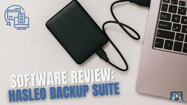 Hasleo Backup Suite: The Ultimate FREE Backup & Restore Tool?