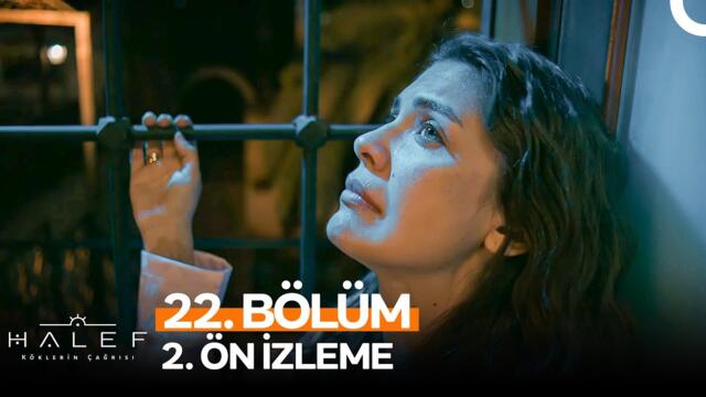Halef: Köklerin Çağrısı 22. Bölüm 2. Ön İzleme | ''Bu Deli Gönlüme Dur Diyemiyorum"