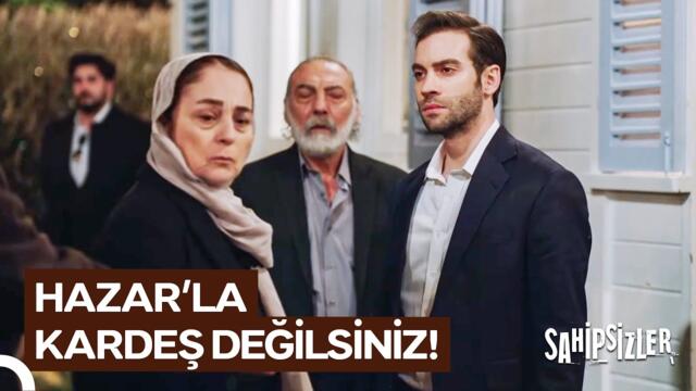 Devran ve Hazar'ın Kardeş Olmadığı Ortaya Çıktı! | Sahipsizler 50. Bölüm