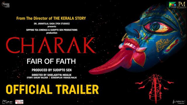 CHARAK OFFICIAL TRAILER | Sudipto Sen | PEN Studios | 6th March