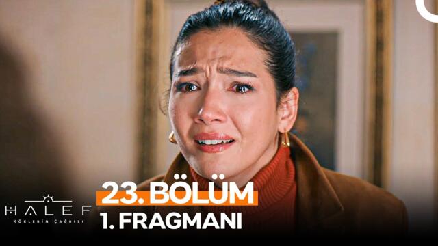 Halef: Köklerin Çağrısı 23. Bölüm 1. Fragmanı | "Benim Babam Kim?"