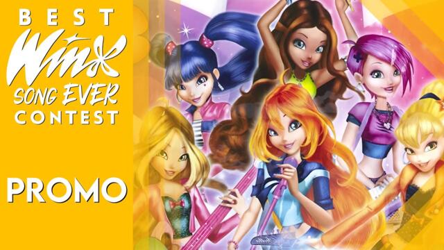 Winx Club: Best Winx Song Ever! (Contest) - PROMO
