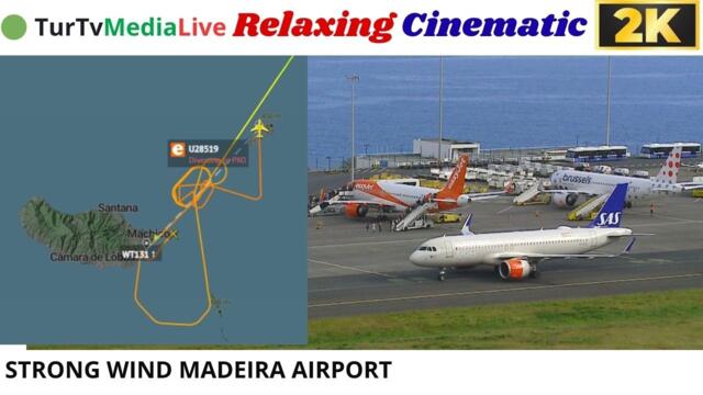 🟢27-02-2023 STRONG WIND AEROPORTO DA MADEIRA - MADEIRA AIRPORT  -  Relaxing Cinematic🟢