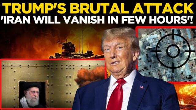 Trump LIVE | TRUMP'S BRUTAL ATTACK 'IRAN WILL VANISH IN FEW HOURS'! | Trump Latest News LIVE