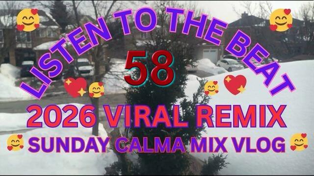 🍁LISTEN 🍁TO 🍁THE 🍁BEAT🍁   🍀58🍀 🍁2026🍁VIRAL REMIX🍀  #remixsong #livestream #sundaycalma