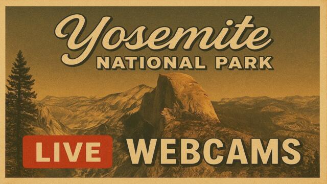 🌲 Yosemite Live Webcams | Half Dome, El Capitan,  High Sierra 🌄 Relaxing Nature Escape