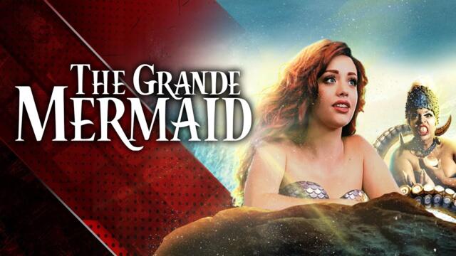 THE GRANDE MERMAID - An Ariana Grande Unexpected Musical (The Little Mermaid)
