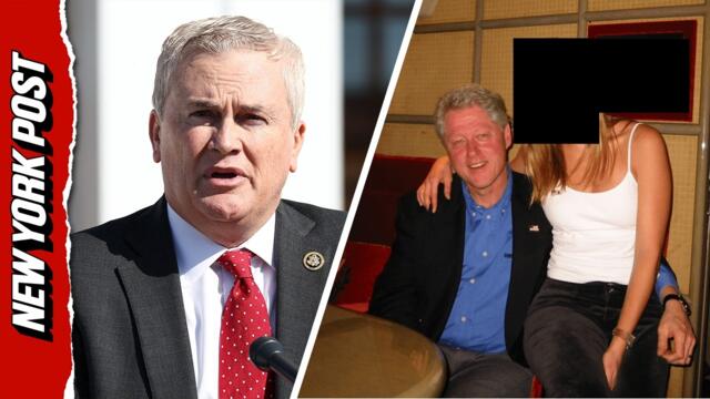 President Clinton said Trump Never Indicated 'He Was Involved With Epstein': Comer