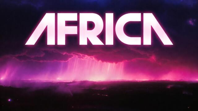 Africa (Dance Remix) – LyraFizz
