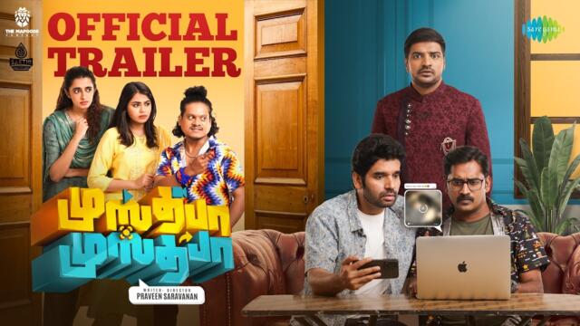 Mustafa Mustafa - Official Trailer | Sathish | Suresh Ravi | Praveen Saravanan | M.S.Jones Rupert