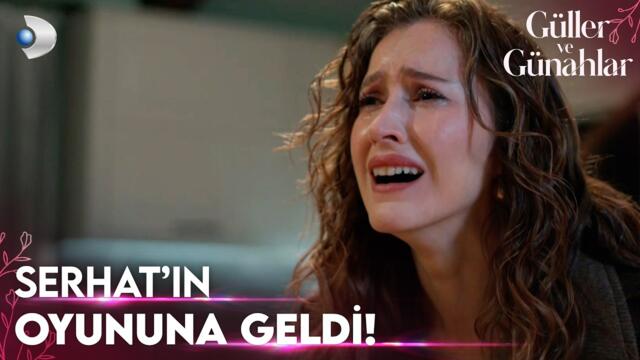 Serhat'ın esiri oldu! - Güller ve Günahlar 19. Bölüm