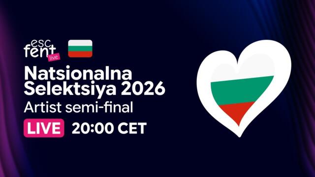 🇧🇬 Natsionalna Selektsiya (Bulgarian Selection) 2026 - Artist semi-final | 🔴 LIVE