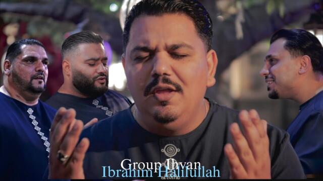 Group Ihvan || Ibrahim Halilullah || Official Video 2026 by Studio Demco 