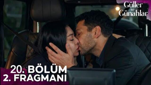 Güller ve Günahlar 20. Bölüm 2. Fragmanı | "Serhat'tan Aşk İtirafı!"