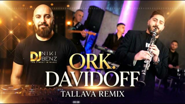 DJ NIKI BENZ - Ork. Davidoff - Tallava remix 2026