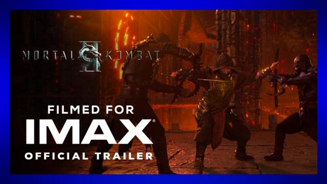 Mortal Kombat II | Official Trailer 2 | Filmed For IMAX®