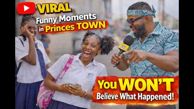 FUNNIEST Moments in Princes Town 😂🔥 | You WON’T Believe What Happened! | What Yuh Know