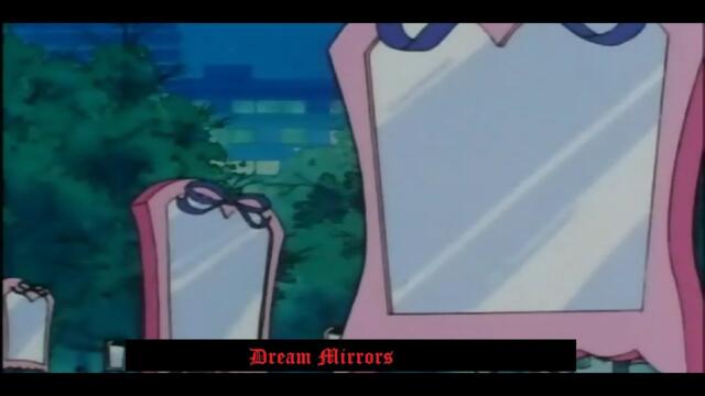Sailor Moon Dream Mirrors